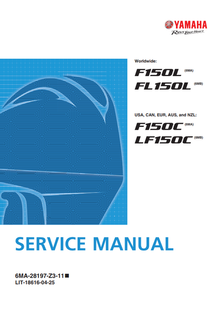 Yamaha - LIT-18616-04-25 - F150C LF150C Outboard Service Manual